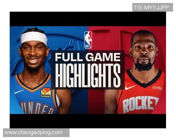 雷霆与火箭实力对比分析谁将在NBA赛季中更具竞争力